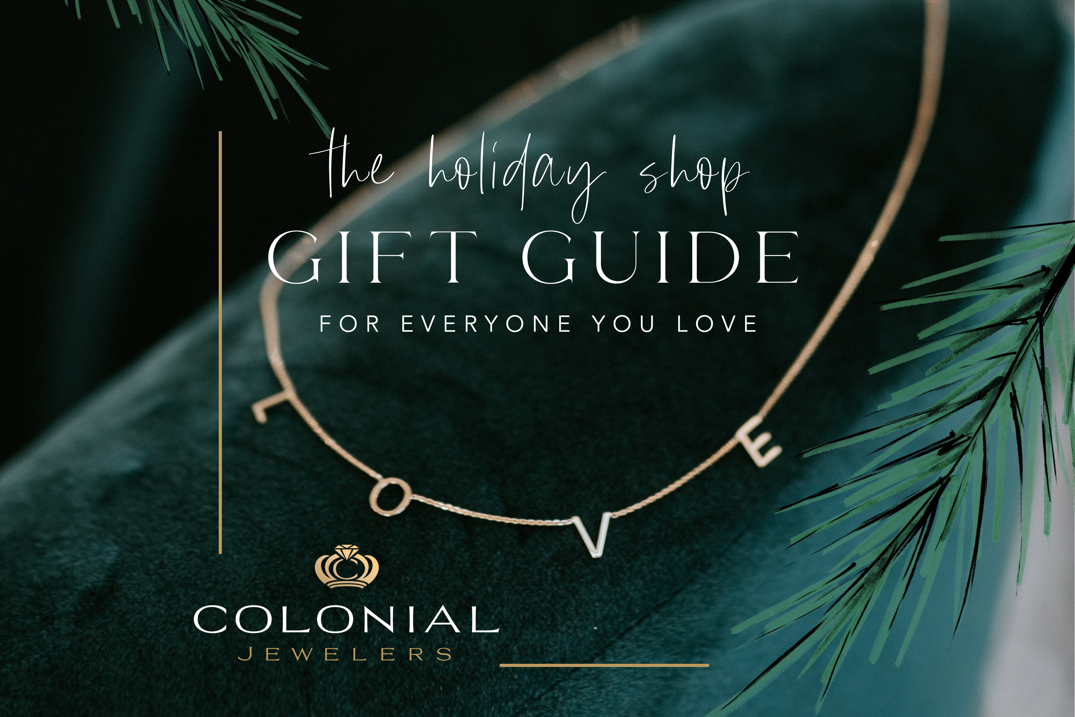 Jewelry for Everyone on Your List